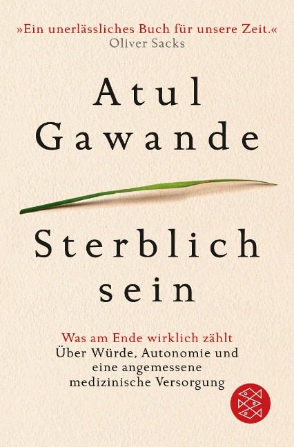 Sterblich sein - Atul Gawande