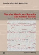Cover-Bild zum Titel 'Von der Musik zur Sprache und wieder zurück' von ''