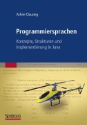 Cover-Bild zum Titel 'Programmiersprachen - Konzepte, Strukturen und Implementierung in Java' von 'Achim Clausing'