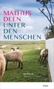 Cover-Bild zum Titel 'Unter den Menschen' von 'Mathijs Deen'