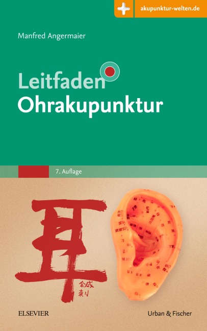 Leitfaden Ohrakupunktur - Manfred Angermaier