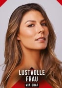 Cover-Bild zum Titel 'Lustvolle Frau' von 'Mia Graf'