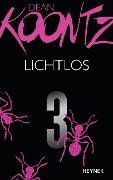 Cover-Bild zum Titel 'Lichtlos 3' von 'Dean Koontz'