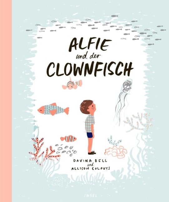 Alfie und der Clownfisch - Davina Bell