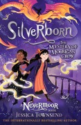Cover-Bild zum Titel 'Silverborn' von 'Jessica Townsend'