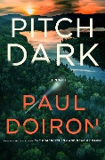 Pitch Dark - Paul Doiron