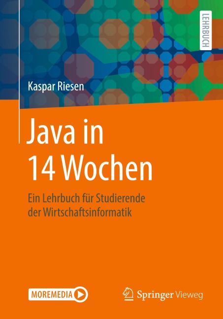 Java in 14 Wochen - Kaspar Riesen