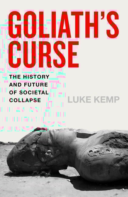 Goliath's Curse - Luke Kemp