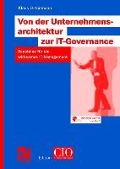 Cover-Bild zum Titel 'Von der Unternehmensarchitektur zur IT-Governance' von 'Klaus D. Niemann'