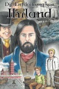 Cover-Bild zum Titel 'Die Entdeckung von Ihrland - Ein Abenteuerroman' von 'Jörg Bothe'