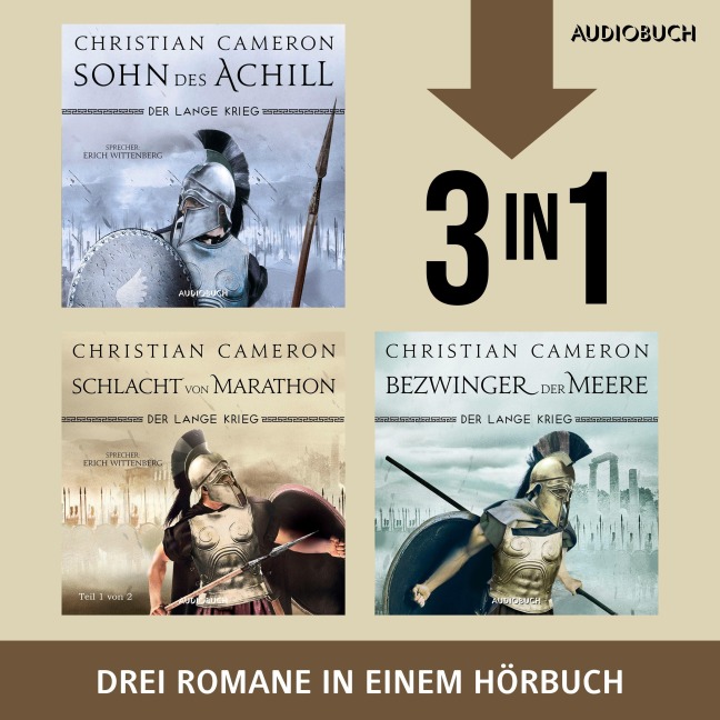 Sohn des Achill, Die Schlacht von Marathon, Bezwinger der Meere - Christian Cameron