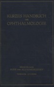 Cover-Bild zum Titel 'Auge und Allgemeinleiden. Therapie; Hygiene' von 'C. Bakker, C. H. Sattler, F. Schieck, H. Steidle, M. Zade'