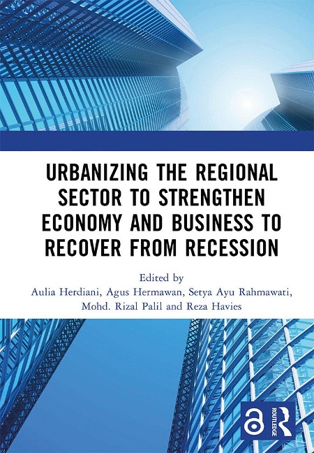 Urbanizing the Regional Sector to Strengthen Economy and Business to Recover from Recession - 