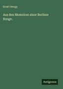 Cover-Bild zum Titel 'Aus den Memoiren einer Berliner Range.' von 'Ernst Georgy'