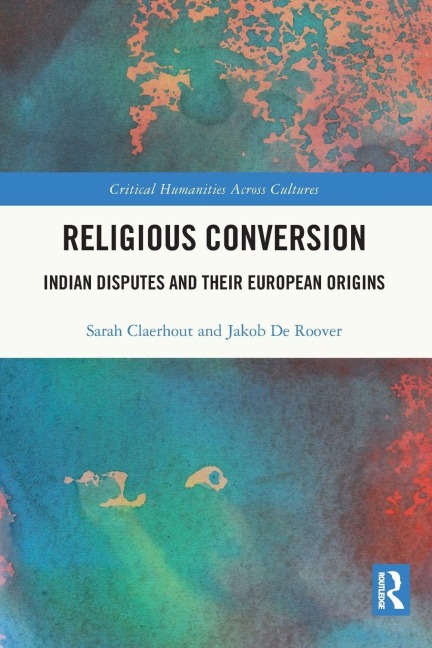 Religious Conversion - Sarah Claerhout, Jakob de Roover