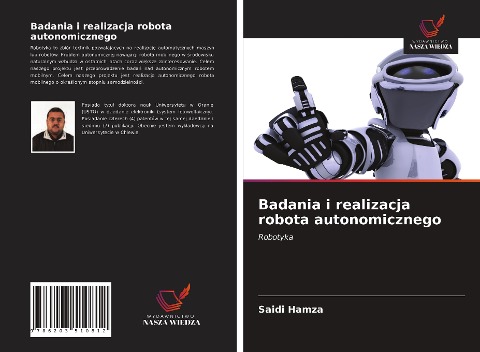 Badania i realizacja robota autonomicznego - Saidi Hamza