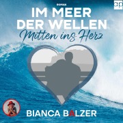 Cover-Bild zum Titel 'Im Meer der Wellen' von 'Bianca Balzer'