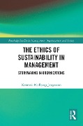 Cover-Bild zum Titel 'The Ethics of Sustainability in Management' von 'Kenneth Mølbjerg Jørgensen'