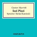 Cover-Bild zum Titel 'Izzi Pizzi' von 'Gustav Meyrink'