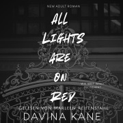 Cover-Bild zum Titel 'All Lights are on Red' von 'Davina Kane'