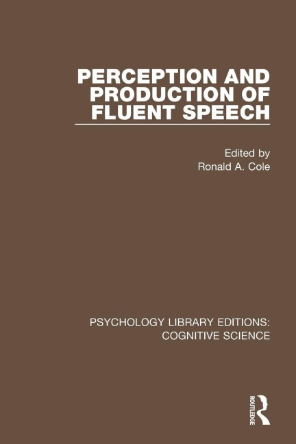 Perception and Production of Fluent Speech - 