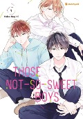 Those Not-So-Sweet Boys - Band 1 - Yoko Nogiri