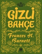 Cover-Bild zum Titel 'Gizli Bahce' von 'Frances H. Burnett'