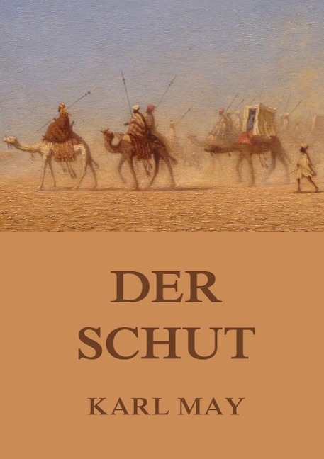 Der Schut - Karl May