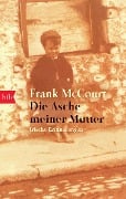 Die Asche meiner Mutter - Frank McCourt