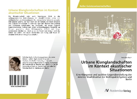 Urbane Klanglandschaften im Kontext akustischer Situationen - Felicitas Koch