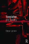 Translation and Society - Sergey Tyulenev