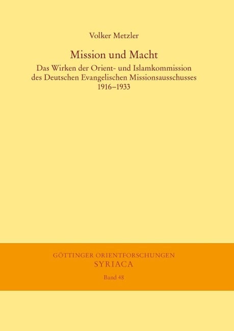 Mission und Macht - Volker Metzler