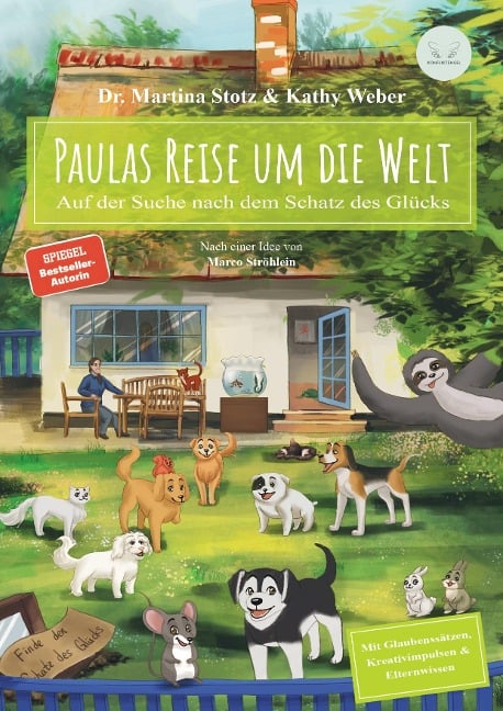 Paulas Reise um die Welt - Kathy Weber, Martina Stotz