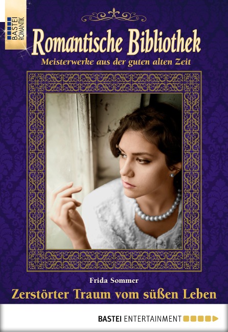 Romantische Bibliothek - Folge 52 - Frida Sommer