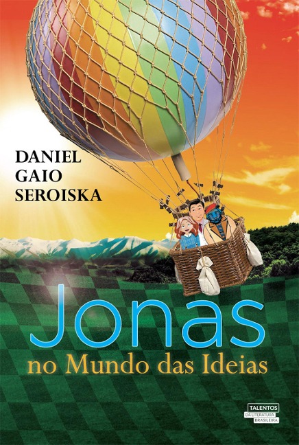 Jonas no mundo das ideias - Daniel A. Gaio Seroiska