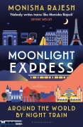 Cover-Bild zum Titel 'Moonlight Express' von 'Monisha Rajesh'