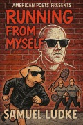 Cover-Bild zum Titel 'Running From Myself' von 'Samuel Ludke'