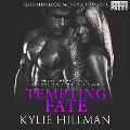 Tempting Fate - Kylie Hillman
