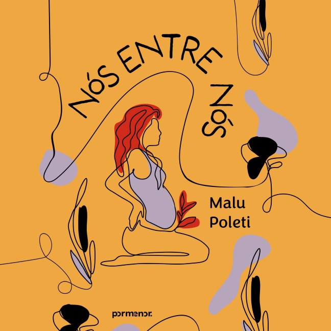 Nós entre nós - Malu Poleti