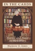 Cover-Bild zum Titel 'In the Cards' von 'Marjorie G Jones'