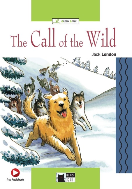 The Call of the Wild. Buch + Audio-CD - Jack London