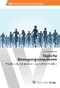 Cover-Bild zum Titel 'Tägliche Bewegungssequenzen' von 'Lydia Wienerroither'