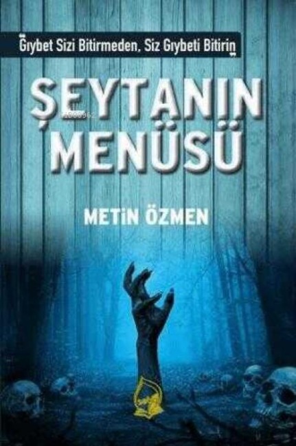 Seytanin Menüsü - Metin Özmen