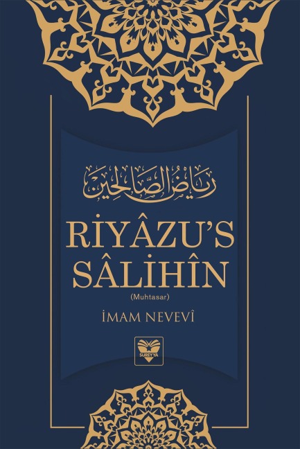 Riyâzu's-Sâlihîn Muhtasar - Imam Nevevî