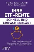 Cover-Bild zum Titel 'Ihre ETF-Rente - schnell und einfach erklärt' von 'Steffen Schaarschmidt, Peter Schanbacher'