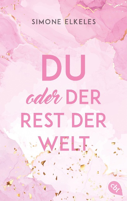 Du oder der Rest der Welt - Simone Elkeles