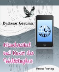 Cover-Bild zum Titel 'Handorakel und Kunst der Weltklugheit' von 'Baltasar Gracián'