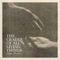Cover-Bild zum Titel 'The Cradle Of All Living Things' von 'Chip Taylor'