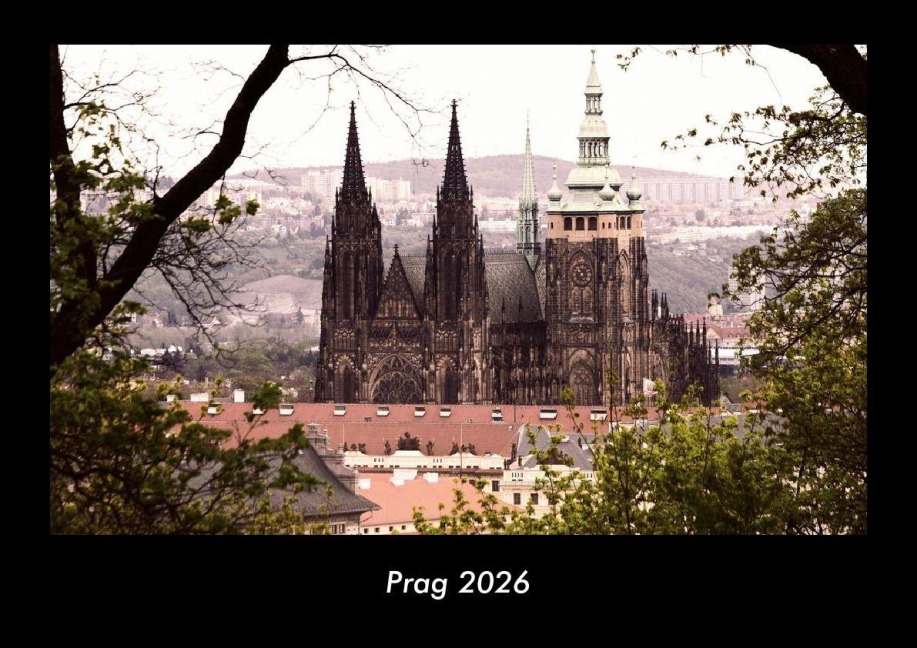 Prag 2026 Fotokalender DIN A3 - Tobias Becker