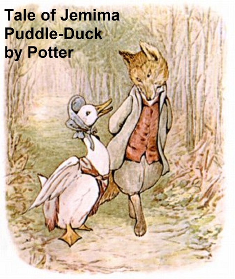 The Tale of Jemima Puddle-Duck - Beatrix Potter